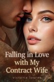 Falling in Love with my Contract Wife (eBook, ePUB)