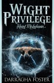 Wight Privilege: Haint Misbehavin' (eBook, ePUB) Wight Privilege: Haint Misbehavin' (eBook, ePUB)