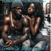 The Forbidden Hustle: A Love Story From The Streets (The Forbidden Hustle: Love Ain't Loyal, #2) (eBook, ePUB)