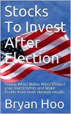 Stocks To Invest After Election (eBook, ePUB)