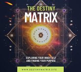 The Destiny Matrix (eBook, ePUB)