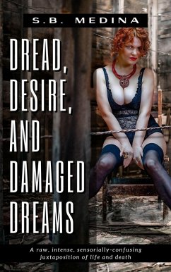 Cover Dread, Desire, and Damaged Dreams (eBook, ePUB)