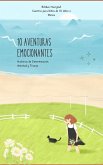 10 AVENTURAS EMOCIONANTES: Historias de Determinación, Amistad y Triunfo (eBook, ePUB)