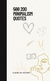 200 Minimalism Quotes (eBook, ePUB) 200 Minimalism Quotes (eBook, ePUB)
