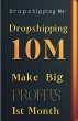 Dropshipping 10m: Make big Profits 1st... - Bild 1