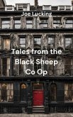 Tales from the Black Sheep Co-Op (eBook, ePUB) Tales from the Black Sheep Co-Op (eBook, ePUB)