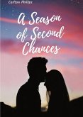 A Season of Second Chances (eBook, ePUB) A Season of Second Chances (eBook, ePUB)