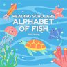 Reading Scholars: Alphabet of Fish... - Bild 1