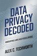 Data Privacy Decoded: Navigating Laws... - Bild 1