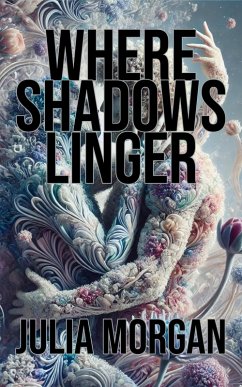 Cover Where Shadows Linger (eBook, ePUB)