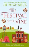 Festival of the Vine: A Mac and Millie Mystery (Mac and Millie Mysteries, #4) (eBook, ePUB)