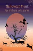 Halloween Hunt: Paw prints and lucky charms (eBook, ePUB)