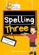 Spelling Three: Vocabulary and Spelling... - Bild 1