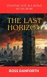 The Last Horizon:Fighting Fate in a... - Bild 1