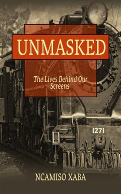 Cover Unmasked: The Lives Behind Our Screens (African Series, #1) (eBook, ePUB)