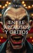 Entre Aplausos y Gritos (eBook, ePUB) - Bild 1