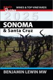 Sonoma 2025 (Guides to Wines and Top Vineyards, #20) (eBook, ePUB)