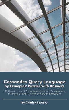 Cover Cassandra Query Language by Examples - Puzzles with Answers (eBook, ePUB)