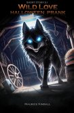 Halloween Prank (Wild Love, #2.1) (eBook, ePUB)