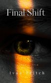 Final Shift (eBook, ePUB) Final Shift (eBook, ePUB)