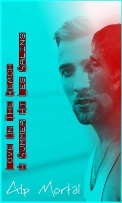Cover Love On The Beach - A Summer at Les Salins (eBook, ePUB)