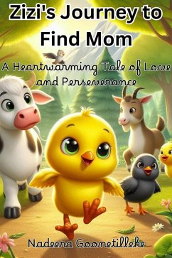 Zizi's Journey to Find Mom (eBook, ePUB) - Goonetilleke, Nadeera