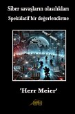 Siber savaslarin olasiliklari (eBook, ePUB) Siber savaslarin olasiliklari (eBook, ePUB)