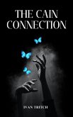 The Cain Connection (eBook, ePUB) The Cain Connection (eBook, ePUB)