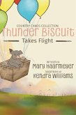 Thunder Biscuit Takes Flight (Country Chaos, #3) (eBook, ePUB) Thunder Biscuit Takes Flight (Country Chaos, #3) (eBook, ePUB)