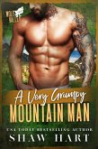 A Very Grumpy Mountain Man (Wolf Valley: Grumps, #7) (eBook, ePUB) A Very Grumpy Mountain Man (Wolf Valley: Grumps, #7) (eBook, ePUB)