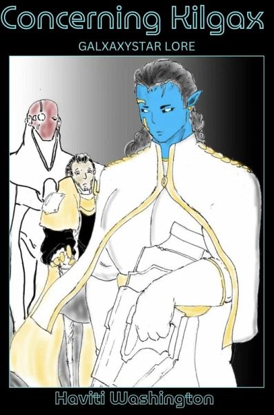 Concerning Kilgax (eBook, ePUB)