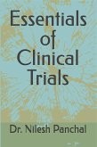 Essentials of Clinical Trials (Clinical Trials Mastery Series, #1) (eBook, ePUB) Essentials of Clinical Trials (Clinical Trials Mastery Series, #1) (eBook, ePUB)