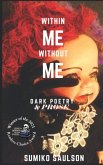 Within Me Without Me (eBook, ePUB)