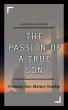 The Passion of a True Son (eBook, ePUB) - Bild 1