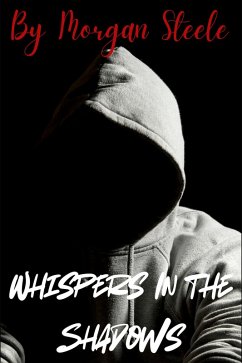 Whispers in the Shadows (Shadows of Corruption, #2) (eBook, ePUB) - Steele, Morgan