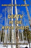 Death in the Aspen Forest (Ken and Elena Murder Mysteries, #3) (eBook, ePUB)