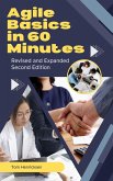 Agile Basics in 60 Minutes - 2nd Edition (eBook, ePUB) Agile Basics in 60 Minutes - 2nd Edition (eBook, ePUB)