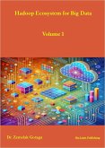 Hadoop Ecosystem for Big Data (eBook, ePUB) Hadoop Ecosystem for Big Data (eBook, ePUB)