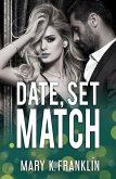 Date, Set, Match (eBook, ePUB) Date, Set, Match (eBook, ePUB)