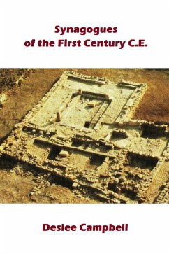 Synagogues of the First Century C.E. (eBook, ePUB) - Campbell, Deslee