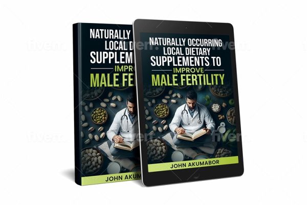 Naturally Occurring Local Dietary Supplements to Improve Male Fertility (eBook, ePUB)