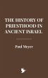 The History of Priesthood in Ancient... - Bild 1
