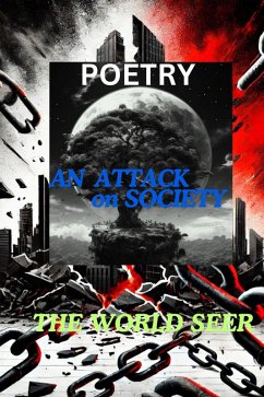 An Attack on Society (1, #1) (eBook, ePUB) - TheWorldSeer