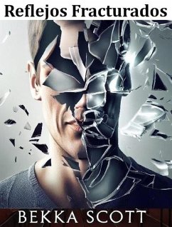 Cover Reflejos Fracturados (eBook, ePUB)