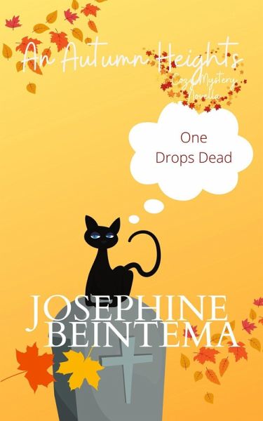 On Drops Dead (Autumn Heights, #1) (eBook, ePUB)