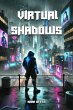 Virtual Shadows (eBook, ePUB) - Bild 1
