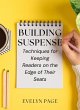 Building Suspense: Techniques for... - Bild 1