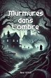 Murmures dans l'ombre (eBook, ePUB) - Bild 1