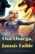 Oui Omega,Jamais Faible (eBook, ePUB) - Bild 1