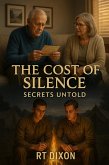 The Cost of Silence (eBook, ePUB) The Cost of Silence (eBook, ePUB)